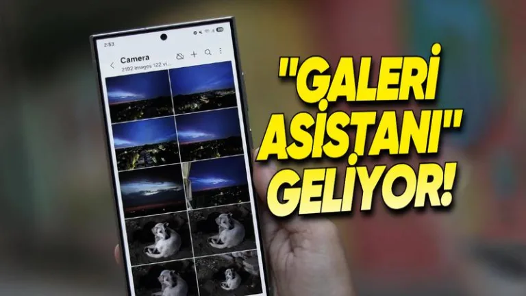 samsung telefonlara galeri asistanı geliyor